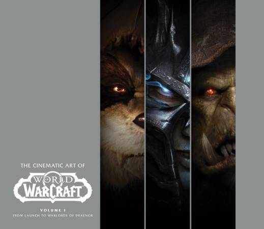 The Cinematic Art of World of Warcraft: Volume I – From Launch to Warlords of Draenor - 0